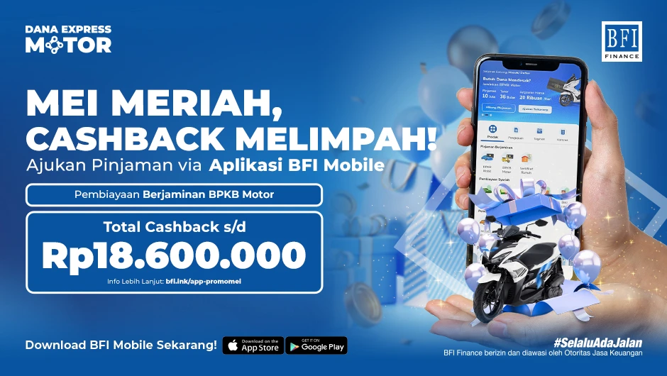 [BFI Mobile] Promo Mei Meriah - BFI Dana Express Motor - Pembiayaan Jaminan BPKB Motor