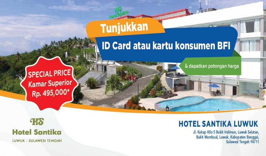 Promo BFI Finance Hotel Santika Luwuk